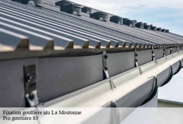 Fixation gouttiere alu  la-moutonne-83260 Pro gouttière 83