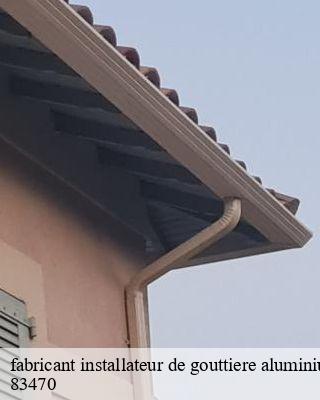 fabricant installateur de gouttiere aluminium  ollieres-83470 Pro gouttière 83
